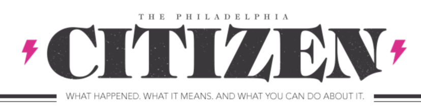 The Philadelphia Citizen