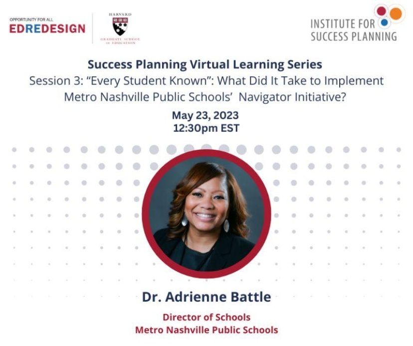Success Planning Virtual Learning Session 3: With Dr. Adrienne Battle