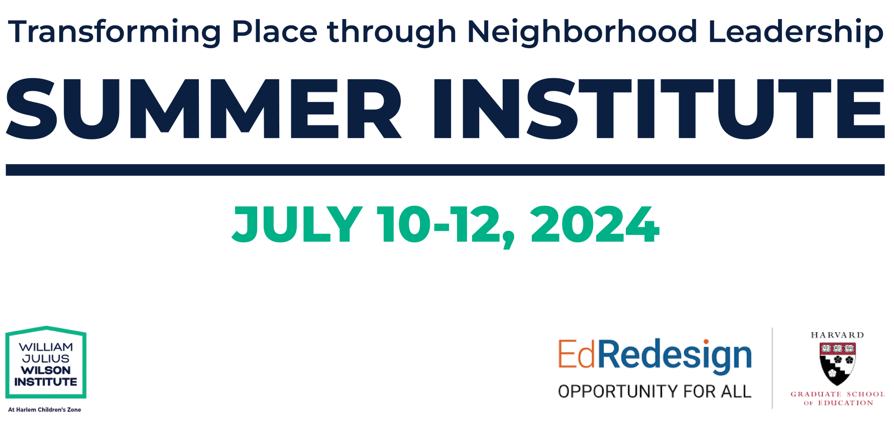 Transforming Place Through Neighborhood Leadership Summer Institute lockup logo
